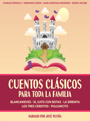 cover image of Cuentos Clásicos Para Toda La Familia